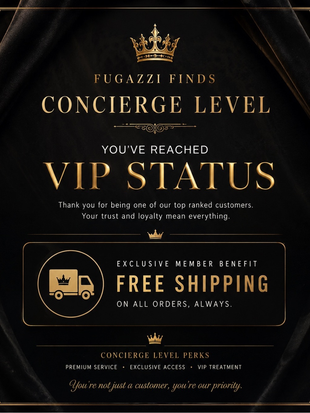 VIP Status Concierge Level Free Shipping